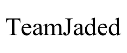 TEAMJADED trademark