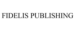 FIDELIS PUBLISHING trademark