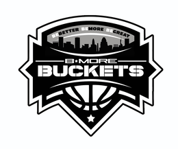 BEBETTER BEMORE BEGREAT B*MORE BUCKETS trademark