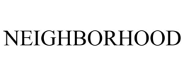 NEIGHBORHOOD trademark