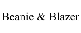 BEANIE & BLAZER trademark