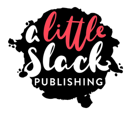 A LITTLE SLACK PUBLISHING trademark