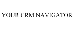 YOUR CRM NAVIGATOR trademark