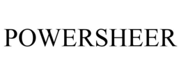 POWERSHEER trademark