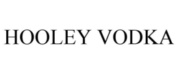 HOOLEY VODKA trademark