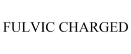 FULVIC CHARGED trademark