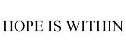 HOPE IS WITHIN trademark
