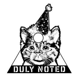 DULY NOTED trademark