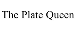 THE PLATE QUEEN trademark