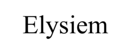 ELYSIEM trademark