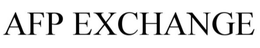AFP EXCHANGE trademark