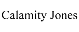 CALAMITY JONES trademark