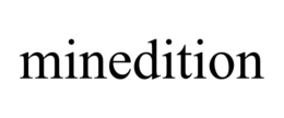 MINEDITION trademark