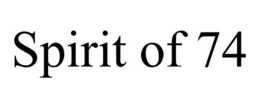 SPIRIT OF 74 trademark