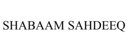 SHABAAM SAHDEEQ trademark