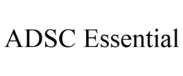 ADSC ESSENTIAL trademark