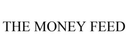 THE MONEY FEED trademark