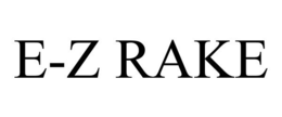 E-Z RAKE trademark