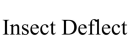 INSECT DEFLECT trademark