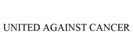 UNITED AGAINST CANCER trademark