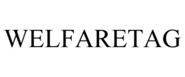 WELFARETAG trademark