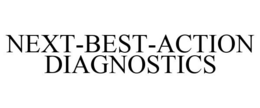 NEXT-BEST-ACTION DIAGNOSTICS trademark