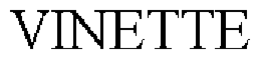 VINETTE trademark