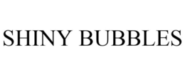 SHINY BUBBLES trademark