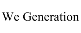 WE GENERATION trademark