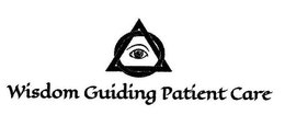 WISDOM GUIDING PATIENT CARE trademark