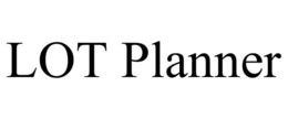 LOT PLANNER trademark