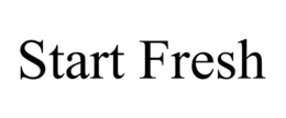 START FRESH trademark