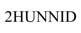 2HUNNID trademark