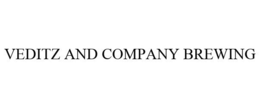 VEDITZ AND COMPANY BREWING trademark