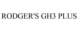RODGER'S GH3 PLUS trademark