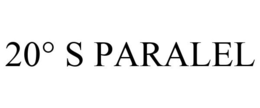 20° S PARALEL trademark