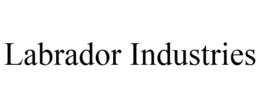 LABRADOR INDUSTRIES trademark