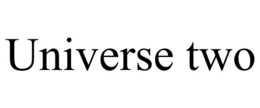 UNIVERSE TWO trademark