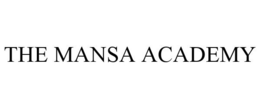 THE MANSA ACADEMY trademark
