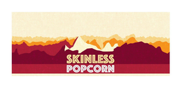 SKINLESS POPCORN trademark