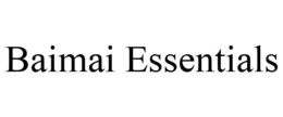 BAIMAI ESSENTIALS trademark
