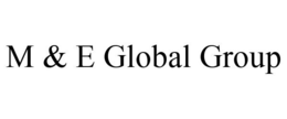 M & E GLOBAL GROUP trademark