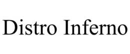 DISTRO INFERNO trademark