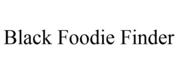 BLACK FOODIE FINDER trademark