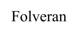 FOLVERAN trademark