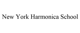 NEW YORK HARMONICA SCHOOL trademark