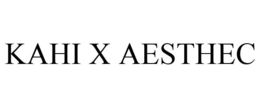 KAHI X AESTHEC trademark