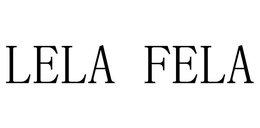 LELA FELA trademark