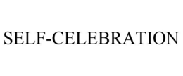 SELF-CELEBRATION trademark