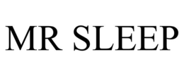 MR SLEEP trademark